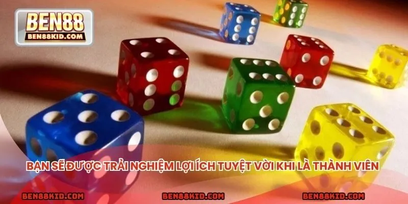 Bạn sẽ được trải nghiệm những lợi ích tuyệt vời khi là thành viên