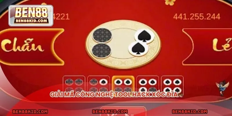 Giải mã công nghệ tool hack xóc đĩa 